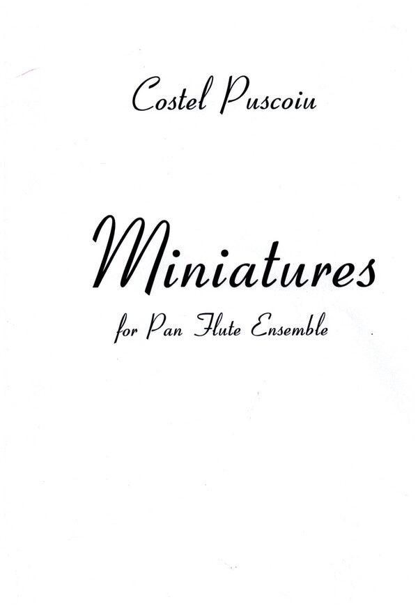 Cover des Notenbuchs Miniatures für Panflöte, Flöte, Orff-Instrumente und Percussion von Costel Puscoiu.
